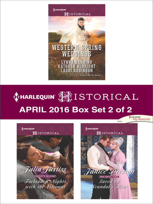 Title details for Harlequin Historical April 2016, Box Set 2 of 2 by Lynna Banning - Available